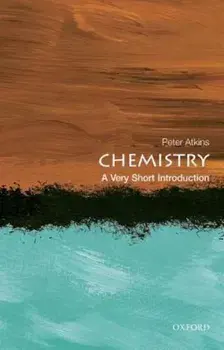 Chemistry: A Very Short Introduction, Paperback/Peter Atkins