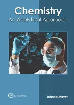 Chemistry: An Analytical Approach, Hardcover/Johana Meyer