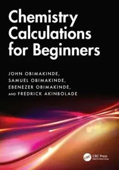 Chemistry Calculations for Beginners, Paperback/***