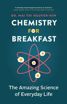 Chemistry for Breakfast/Mai Thi Nguyen-Kim