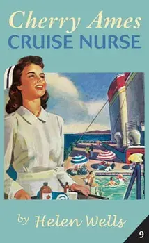 Cherry Ames, Cruise Nurse, Paperback/Helen Wells
