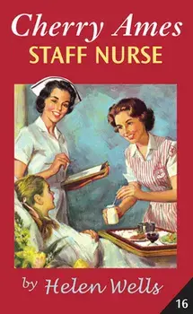 Cherry Ames, Staff Nurse, Paperback/Helen Wells