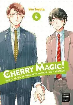 Cherry Magic! Thirty Years of Virginity Can Make You a Wizard?! 04, Paperback/Yuu Toyota