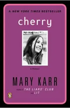 Cherry - Mary Karr