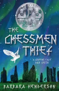 Chessmen Thief, Paperback/Barbara Henderson