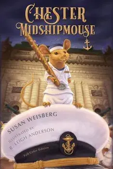 Chester Midshipmouse, Paperback/Susan Weisberg