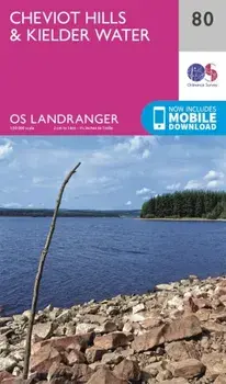 Cheviot Hills & Kielder Water. February 2016 ed, Sheet Map/Ordnance Survey