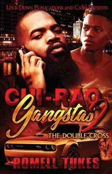 Chi'Raq Gangstas 2, Paperback/Romell Tukes