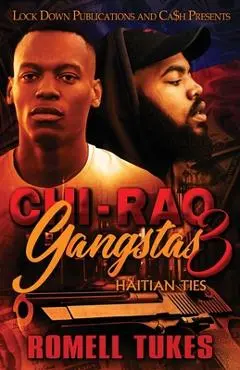 Chi'Raq Gangstas 3 - Romell Tukes