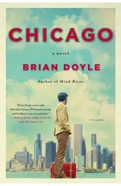 Chicago - Brian Doyle
