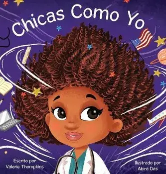 Chicas Como Yo, Hardcover/Thompkins