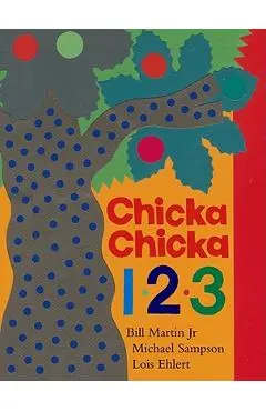 Chicka Chicka 1, 2, 3 - Bill Martin