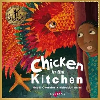 Chicken in the Kitchen, Paperback/Nnedi Okorafor