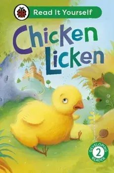 Chicken Licken: Read It Yourself - Level 2 Developing Reader, Hardback/Ladybird