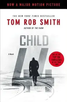 Child 44, Paperback/Tom Rob Smith