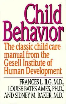 Child Behavior Ri, Paperback/Francis L. Ilg