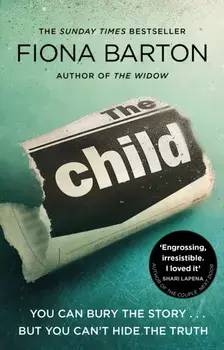 Child. the clever, addictive, must-read Richard and Judy Book Club bestseller, Paperback/Fiona Barton
