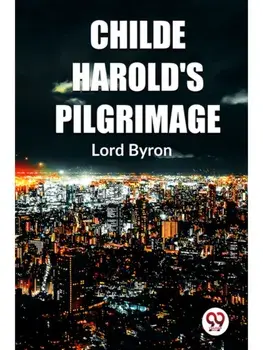 Childe Harold'S Pilgrimage, Paperback/***