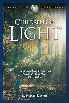 Children of Light, Paperback/Michael Denton