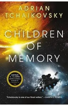 Children of Memory - Adrian Tchaikovsky