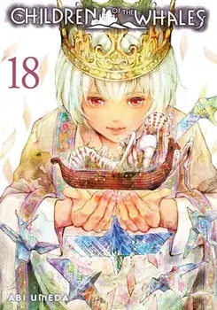 Children of the Whales, Vol. 18, Paperback/Abi Umeda