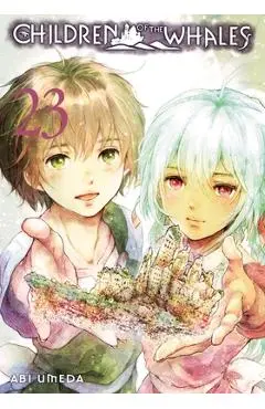 Children of the Whales, Vol. 23 - Abi Umeda