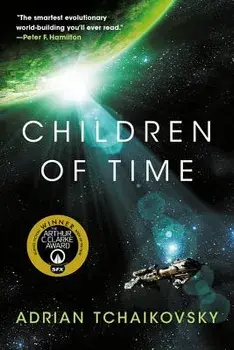 Children of Time, Paperback/Adrian Tchaikovsky