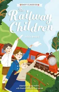 Children's Classics: The Railway Children (Easy Classics), Paperback/Gemma Barder