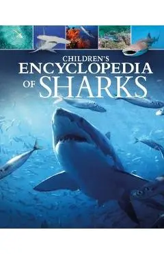 Children's Encyclopedia of Sharks - Claudia Martin