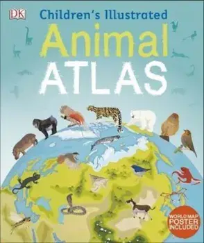 Children's Illustrated Animal Atlas, Hardcover/***