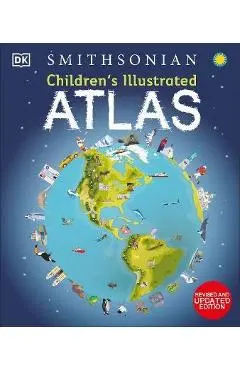 Children's Illustrated Atlas: Revised and Updated Edition - Dk