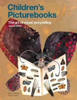 Children's Picturebooks: The Art of Visual Storytelling, Paperback/Martin Salisbury