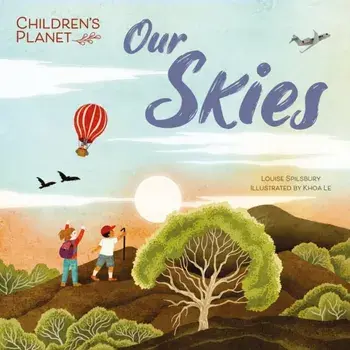 Children's Planet: Our Skies, Paperback/Louise Spilsbury