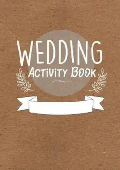 Childrens Wedding Activity Book- Kids Wedding Activities, Paperback/William C. Gibson