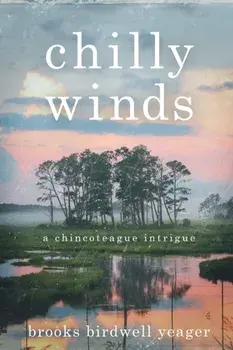 Chilly Winds, Paperback/Brooks B. Yeager