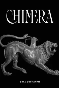 Chimera, Paperback/Brad Buchanan
