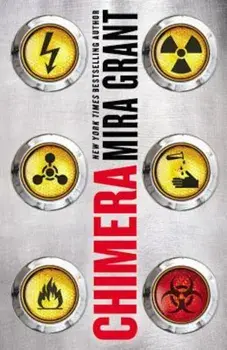 Chimera, Paperback/Mira Grant