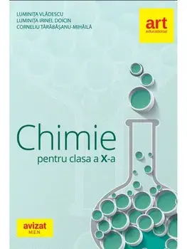 Chimie pentru clasa a X-a/Luminita Vladescu, Luminita Irinel Doicin, Corneliu Tarabasanu-Mihaila