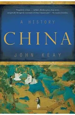 China: A History - John Keay