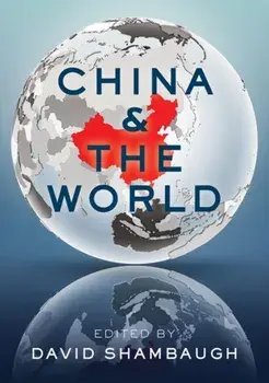 China and the World, Paperback/David L. Shambaugh