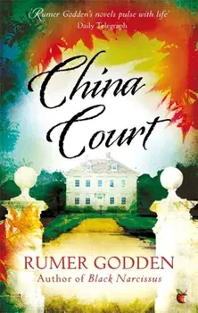 China Court. A Virago Modern Classic, Paperback/Rumer Godden