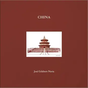 China. Jose Gelabert-Navia, Hardback/***