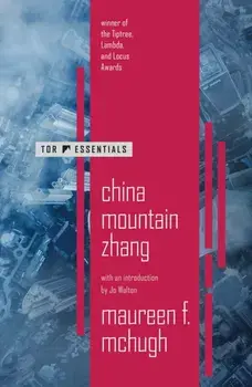 China Mountain Zhang, Paperback/Maureen F. McHugh