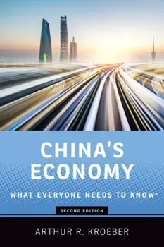 China's Economy. What Everyone Needs to Know (R), Paperback/Arthur R. Kroeber