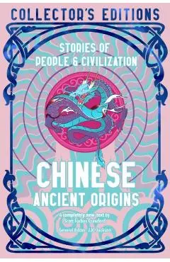 Chinese Ancient Origins: Stories of People & Civilization - Scott Forbes Crawford