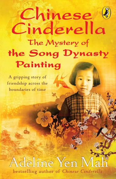 Chinese Cinderella - The Mystery of the Song Dynasty Painting | Adeline Yen Mah