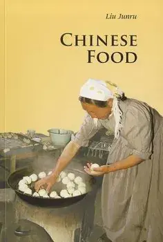 Chinese Food, Paperback/Junru Liu