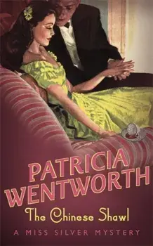 Chinese Shawl, Paperback/Patricia Wentworth