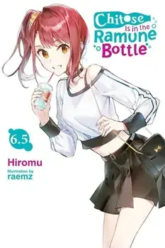 Chitose Is in the Ramune Bottle, Vol. 6.5, Paperback/Raemz Raemz