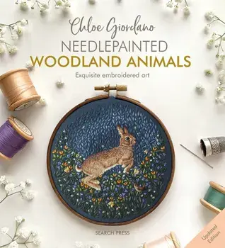 Chloe Giordano Needlepainted Woodland Animals. Exquisite Embroidered Art, Paperback/Chloe Giordano